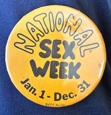 National Sex Week Vintage 70s Sleaze Pulp Humor Hippie Button Pin 2.25  R.P.M. • $5.25