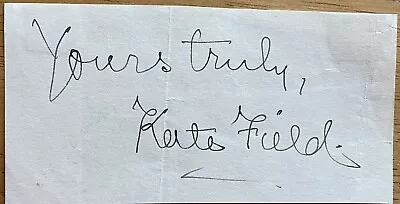 Noted Female Journalist Kate Field Autograph • $19.95