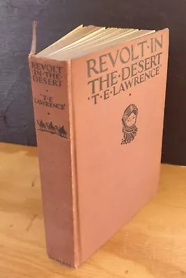 Revolt In The Dessert By T.E. Lawrence HC 1927 First / 1st American Printing • $22.50