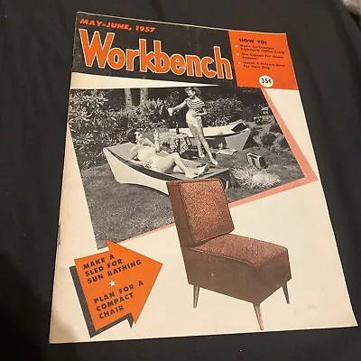 May-June 1957 Workbench Magazine • $8