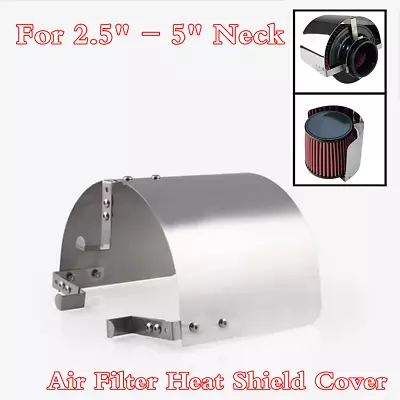 Stainless Steel Heat Shield Cover Kit For 2.5'' - 5  Cone Cold Air Intake Filter • $21.93