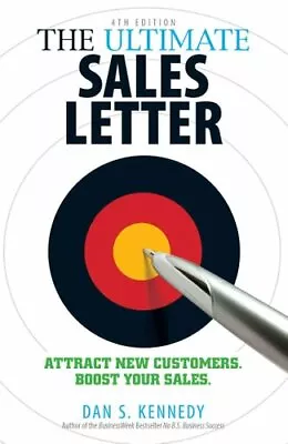 £8.46 • Buy The Ultimate Sales Letter, 4th Edition Attract New Customers. B... 9781440511417