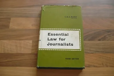 Essential Law For Journalists By L C J McNae (Ed.) 1967 Hardback. • £5.50