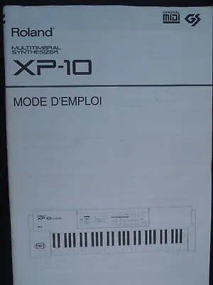 Roland Manual French XP10 XP-10 Fashion Use Multitimbral Synthesizer Very Good • $34.61