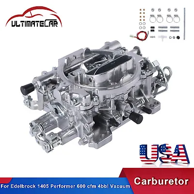 New Carburetor For Edelbrock 1405 Performer 600 Cfm 4bbl Vacuum Secondary Satin • $166.96