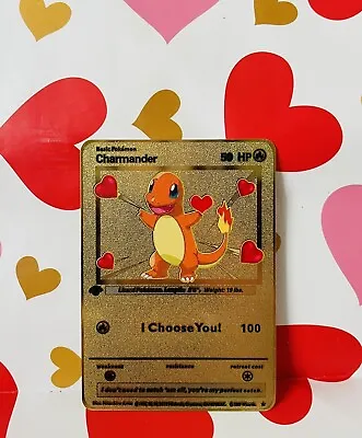 Pokemon Charmander I Choose You! Metal Gold Foil Art Card Valentines Day Gift • $12.45