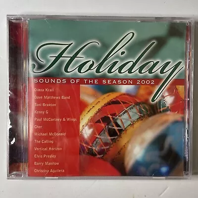 Holiday Sounds Of The Season 2002 - Music CD - Cher Elvis Kenny G & More New • $9.99