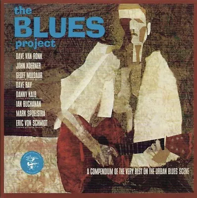 Dave Van Ronk Geoff Muldaur Etc: The Blues Project - Compendium ... - CD (2014) • £4.99