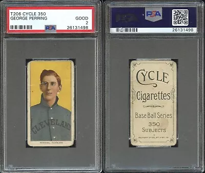 T206 George Perring ~~ PSA 2  ~~ Cycle 350 **rare Back** • $289.99