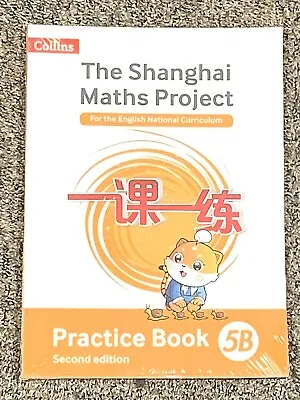 The Shanghai Maths Project Practice Book 5B For The English National Curriculum • £5