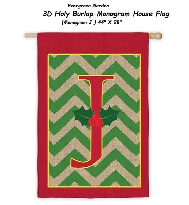 Evergreen “J” Monogram 3D Holy Burlap Monogram Double Sided House Flag 44  X 28  • $29.95