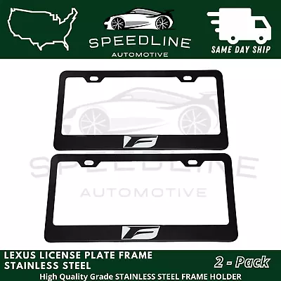 X2 Lexus F Logo Black Stainless Steel License Plate Frame Holder Metal USA • $22.99