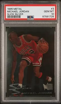 1995 Metal Slick Silver #3 Michael Jordan PSA 10 • $896