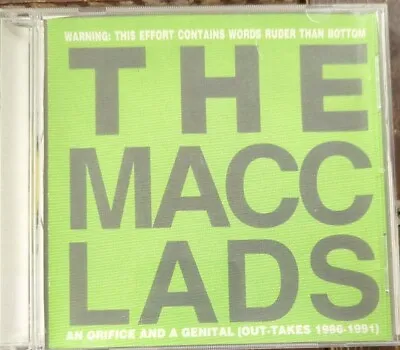 Macc Lads : An Orifice And A Genital Used CD In Very Good Condition  • £9.89