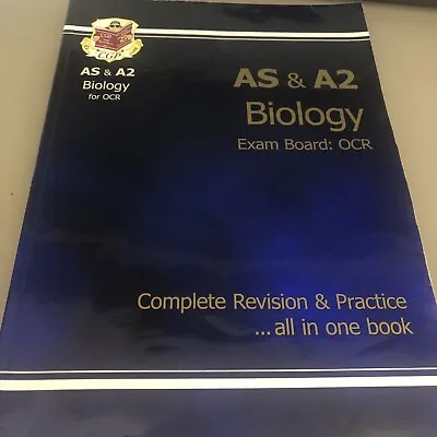 AS/A2 Level Biology OCR Complete Revision & Practice By CGP Books (Paperback... • £1.50