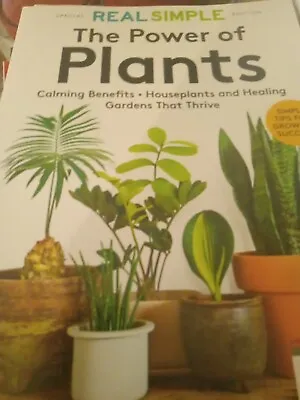 Real Simple The Power Of Plants Calming Benefits Houseplants & Healing Gardens  • $2.25