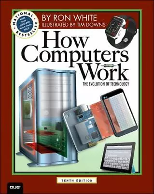 How Computers Work By White Ron; Downs Timothy • $9.92