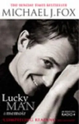 £10.46 • Buy Lucky Man A Memoir By Michael J. Fox 9780091885670 | Brand New
