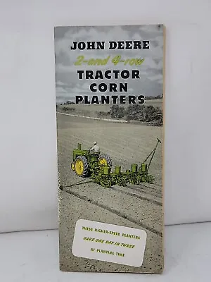 Original 1948 John Deere Brochure 2 And 4 Row Tractor Corn Planters • $24