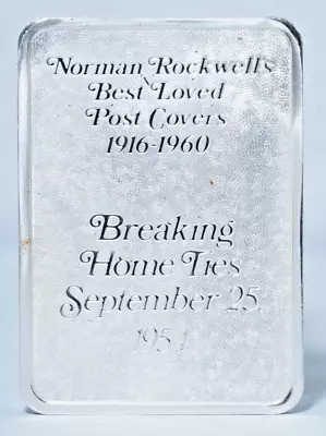 Norman Rockwell Best Loved Post Cover BREAKING HOME TIES  1oz 999 Silver Art Bar • $49.99