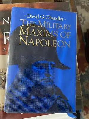 The Military Maxims Of Napoleon  • £11