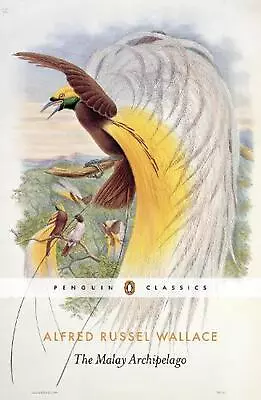 The Malay Archipelago By Alfred Russel Wallace (English) Paperback Book • $26.34