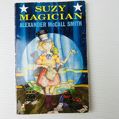 $14.95 • Buy Suzy Magician Alexander McCall Smith Childrens 1990 Paperback Book