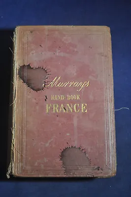 1847*RARE* Murrays Handbook For Travellers In France • $99.95