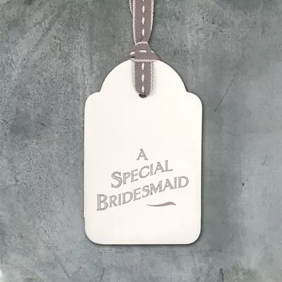 Special Bridesmaid Gift Tag By East Of India - Cardboard - Blank On Reverse • £1.25