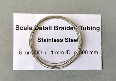 £3.85 • Buy 0.5 Mm X 500 Mm Length Braided Stainless Hose .. Scale Model Detailing Upgrade