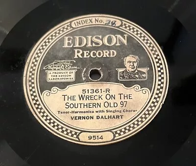 Edison Diamond Disc 51361 The Wreck On The Southern Old 97 • $9.99