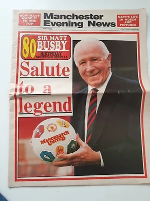 Sir Matt Busby 80th Birthday Souvenir Manchester Evening News May 1989 • £4.99