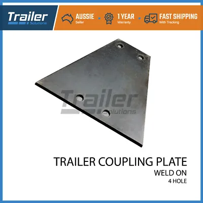 $21.50 • Buy COUPLING HITCH 4 HOLE WELD ON 8mm MOUNTING PLATE TRAILER 