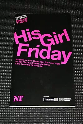 His Girl Friday - 2003 National Theatre Programme - Zoe Wanamaker Kerry Shale • £2.80