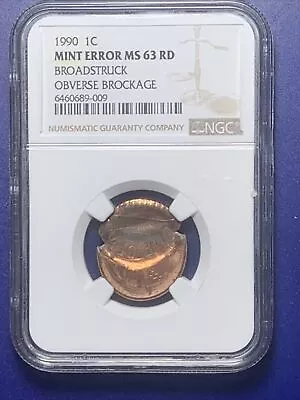 $329.99 • Buy 1990 1c  Mint Error Ms63 RD Broadstruck Obverse Brockage 