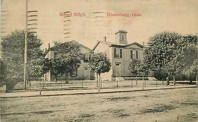 Postcard School Buildings Miamisburg Ohio - Used In 1918 • $9.95