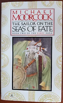 The Sailor On The Seas Of Fate By Michael Moorcock (1987) ~ Elric Of Melnibone✨ • $5.50