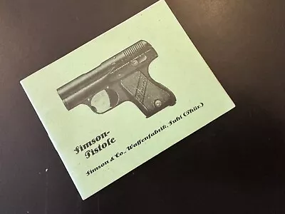 The German Simson Pistol Gun Manual Foreign Booklet Pamphlet • $10