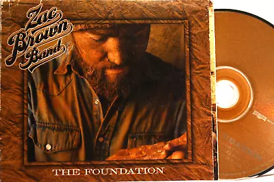 ZAC BROWN BAND  THE FOUNDATION  (CD 2008) Contem Country Fair Cond - Ships Free • $5.99