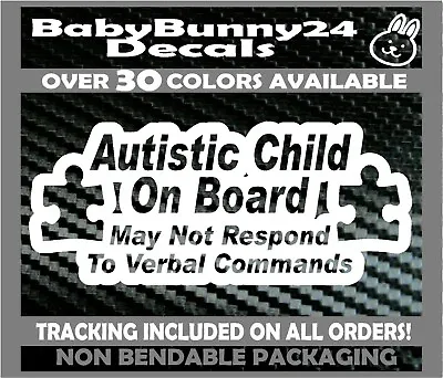 Autistic Child On Board Non Verbal Truck Van Autism Car Vinyl Decal Sticker • $5.99