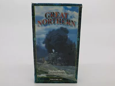 Railroad Train VHS Tape GREAT NORTHERN Volume III 1994 Video Rails Film • $5.99