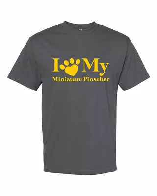 I LOVE MY MINIATURE PINSCHER Charcoal Unisex T-Shirt S-XL FREE S&H! Dog Lovers • $16.99