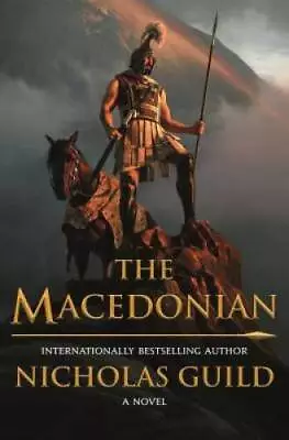 The Macedonian - Hardcover By Guild Nicholas - GOOD • $5.32