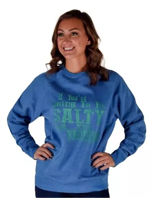 Cowgirl Tuff Western Sweatshirt Womens Be Strong XXL Blue SIG2323 • $59.94