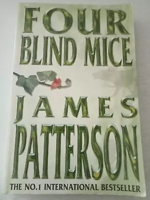 Four Blind Mice By James Patterson Large Paperback 2002  Free Domestic Shipping • $16.40
