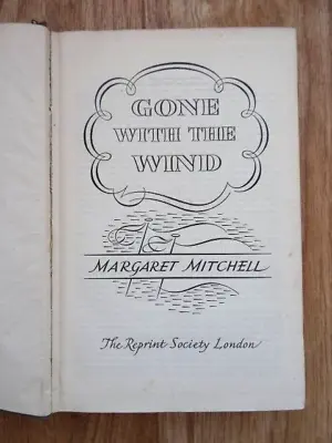 £6.95 • Buy Margaret Mitchell - Gone With The Wind (Reprint Society Hardback 1951)