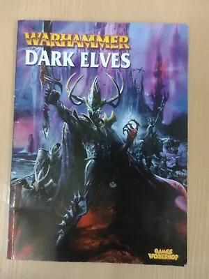 Warhammer Fantasy Battles Army Book Dark Elves Book Games Workshop  • £15.25
