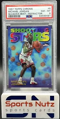 Michael Jordan 1997 Topps Chrome #6 Season’s Best Shooting Stars Refractor Psa 8 • $299