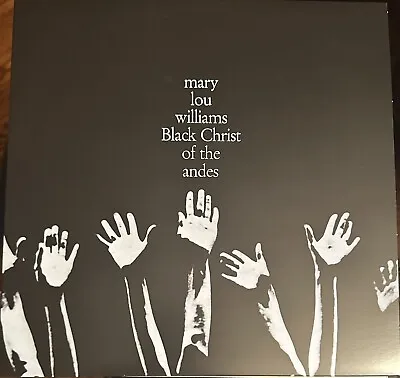 Mary Lou Williams-Black Christ Of The Andes LP Doxy 2013 Jazz Vinyl Grant Green • $35