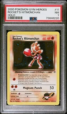 $39.99 • Buy PSA 7 NM Rocket's Hitmonchan 11/132 Gym Heroes Holo Rare WoTC Pokémon 2000